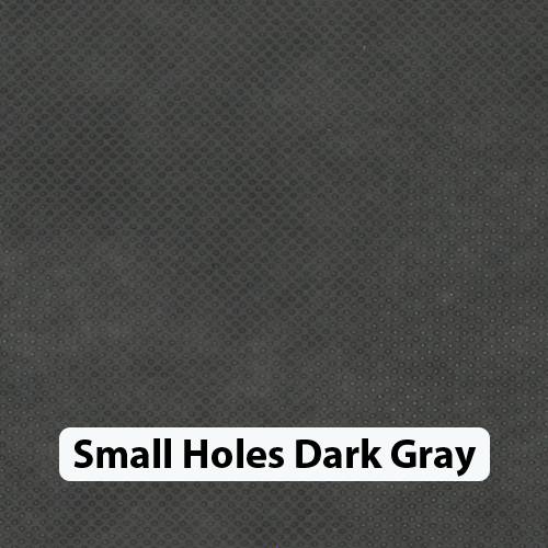 Small Holes Dk Gray